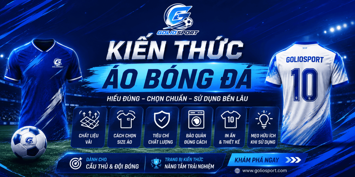 Kiến thức áo bóng đá